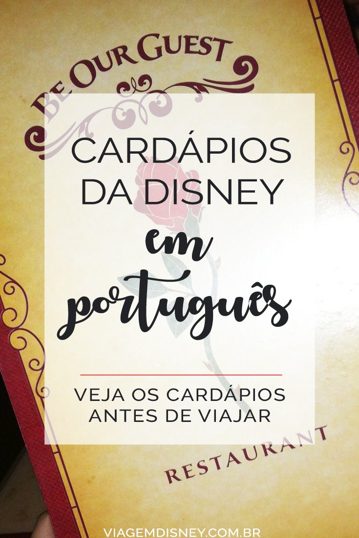 Cardápios dos restaurantes da Disney em português | Viagem Disney
