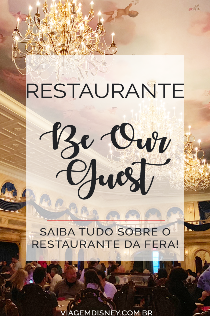 Restaurante Be Our Guest – sua refeição no castelo da Fera! | Viagem Disney