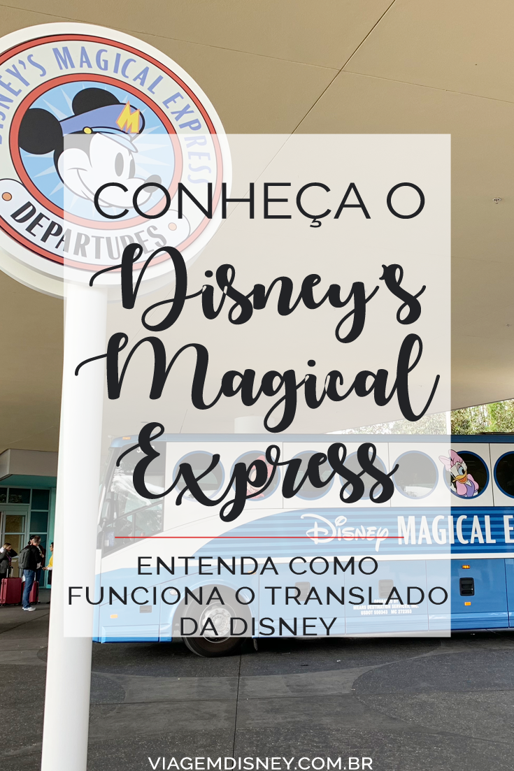 Como funciona o Disney’s Magical Express, o translado da Disney?